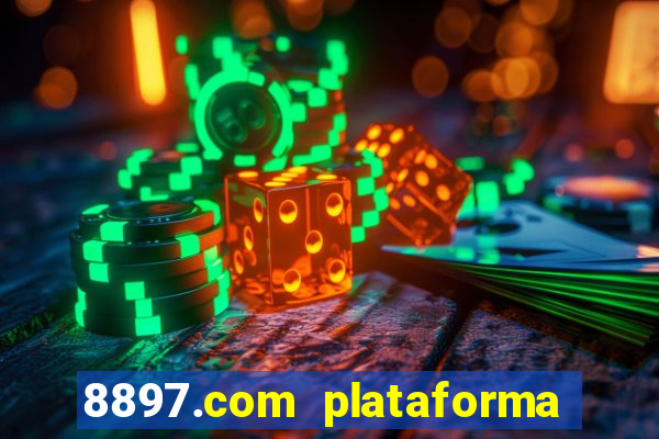 8897.com plataforma de jogos